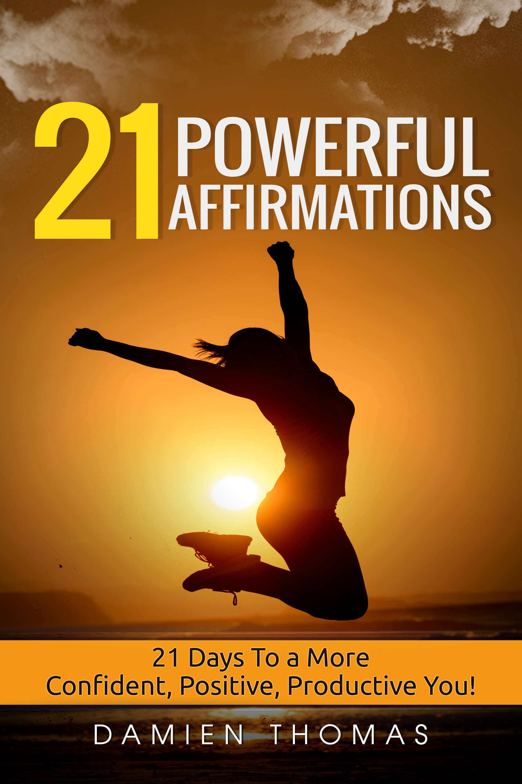 The Power Of Affirmations