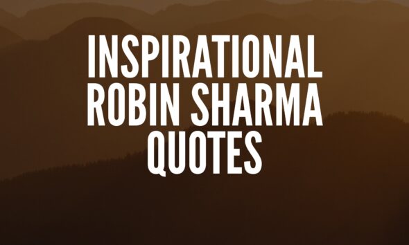 Robin Sharma Quotes