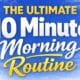 Ultimate Morning Routine