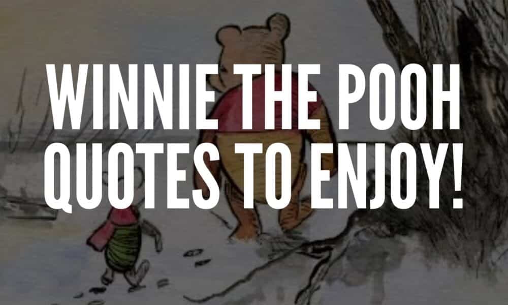 Winnie the Pooh Quotes