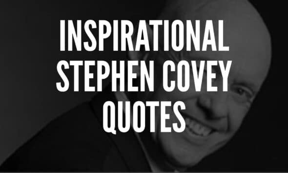 Stephen Covey Quotes