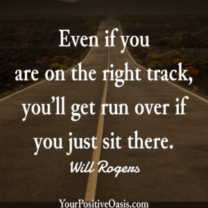 Will Rogers Demotivational Quote