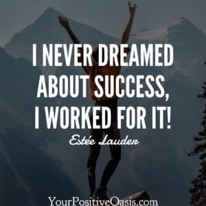Estee Lauder Success Quote