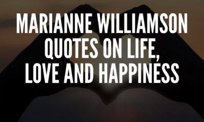 Marianne Williamson Quotes On Life, Love and Happiness