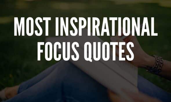 Focus Quotes