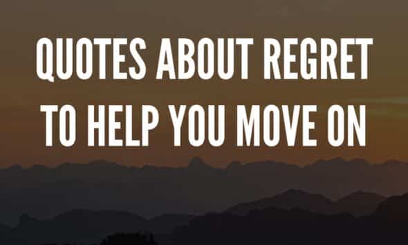 Quotes About Regret