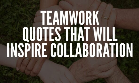 Teamwork Quotes