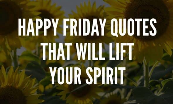 Happy Friday Quotes