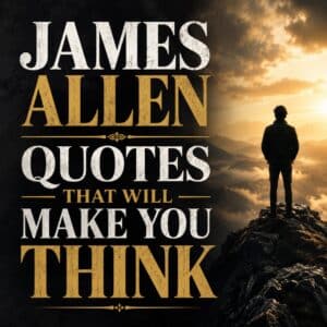 James Allen Quotes