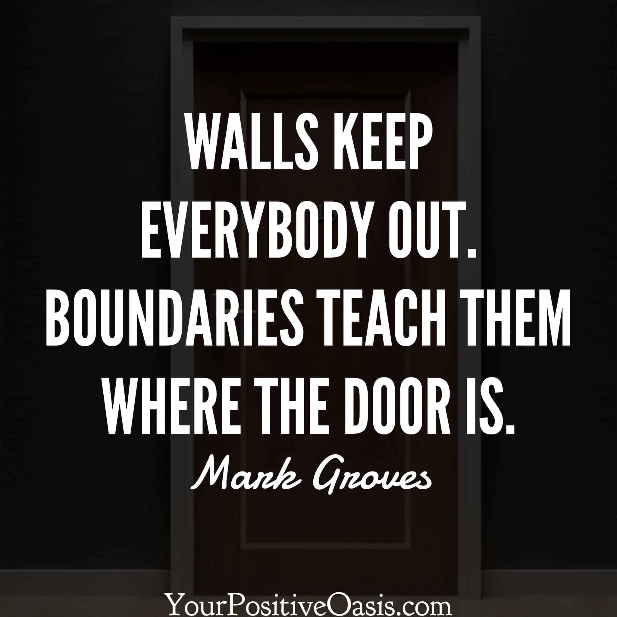 50 Setting Boundaries Quotes That Will Totally Empower You
