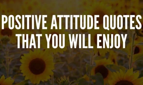 Positive Attitude Quotes