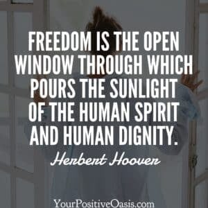 Herbert Hoover Quote About Freedom