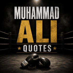 Muhammad Ali Quotes