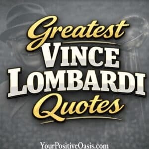 Greatest Vince Lombardi Quotes
