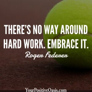 Roger Federer Quote For Athletes