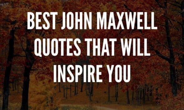 John Maxwell Quotes