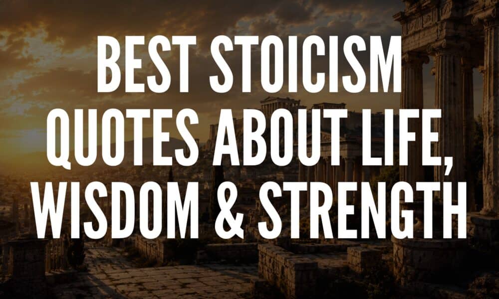 Best Stoicism Quotes