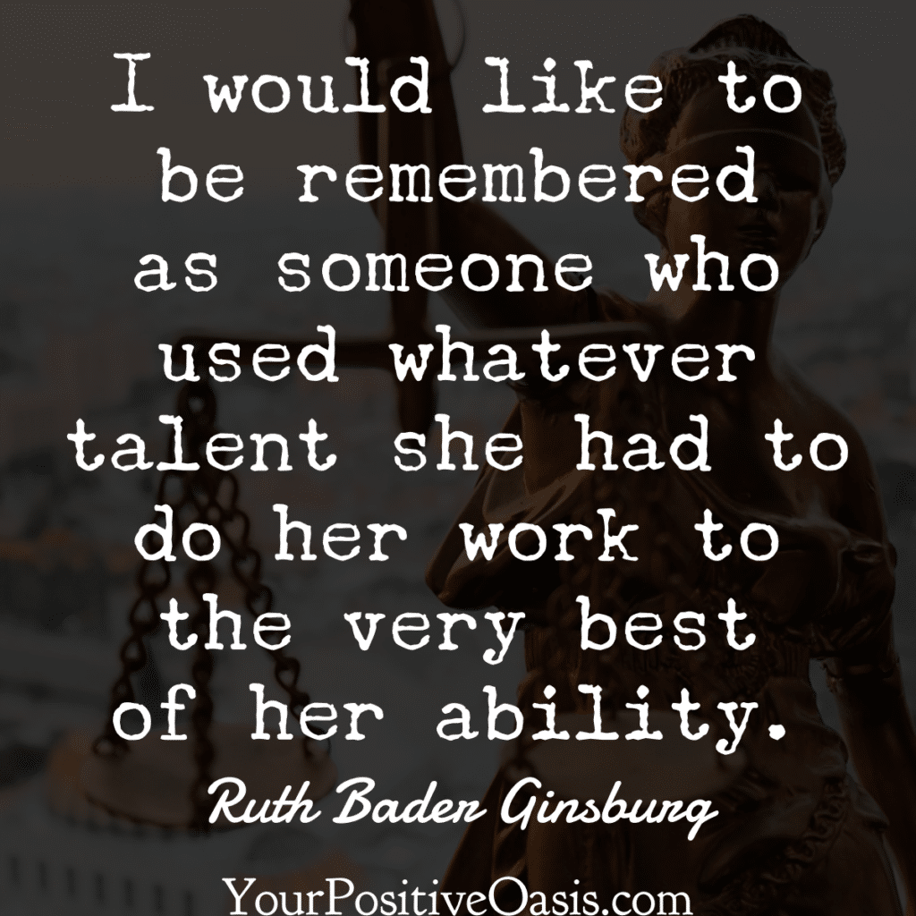 Ruth Bader Ginsburg Quotes That Will Totally Inspire You