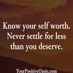 Know Your Self Worth Quote