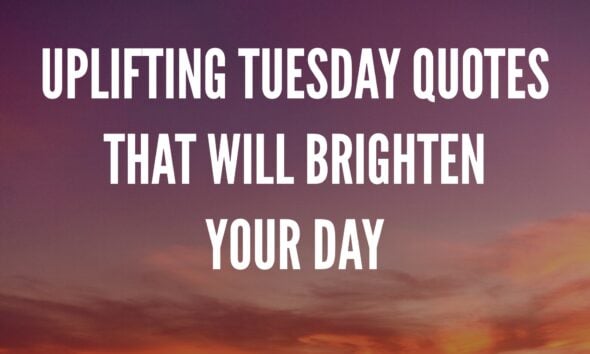 Tuesday Quotes