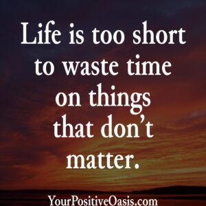 Life Is Too Short Quote Life Is Too Short Quote