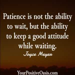 Patience Quote By Joyce Meyer