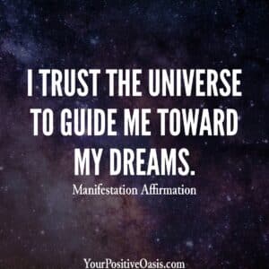 Trust The Universe Affirmation