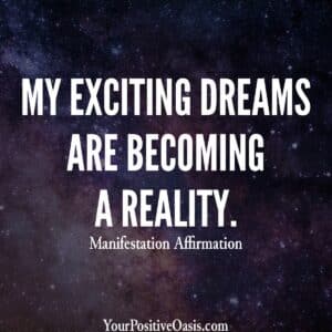 Affirmation About Your Dreams