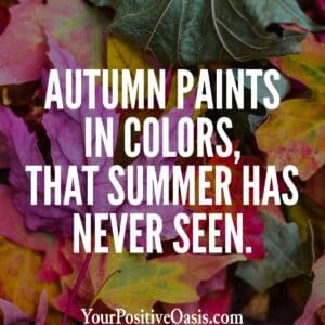Autumn Paints In Colors Quote