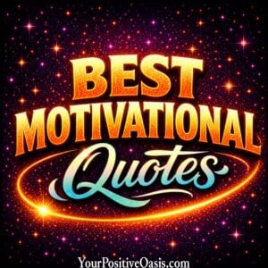 Best Motivational Quotes