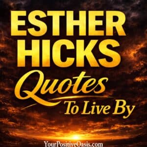 Esther Hicks Quotes