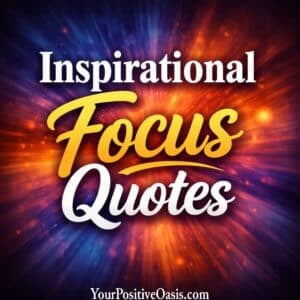 Focus Quotes