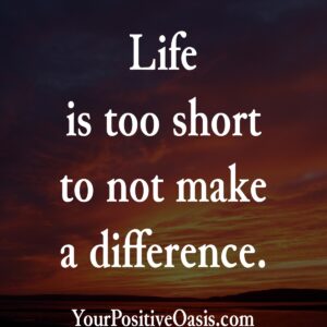 Life Is Too Short Quote Life Is Too Short Quote