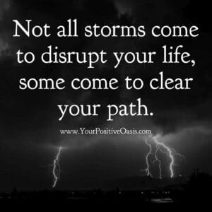 Quote About Storms In Your Life