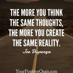 Joe Dispenza Quote About Your Thoughts