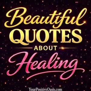 Quotes About Healing