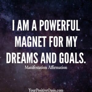 Affirmation about Goals and Dreams