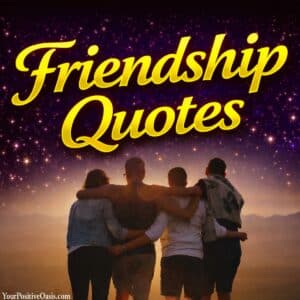 Friendship Quotes