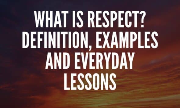 What is Respect