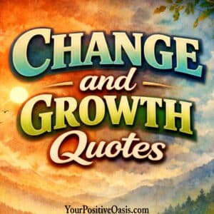 Change and Growth Quotes