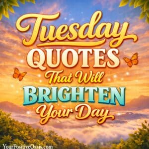 Tuesday Quotes