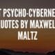 Psycho-Cybernetics Quotes