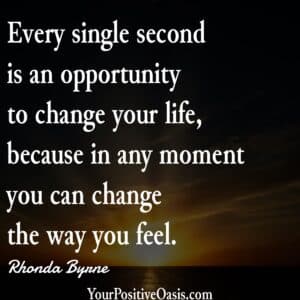 Quote About Changing Your Life.