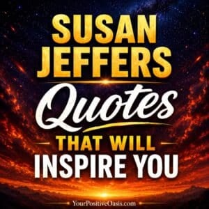 Susan Jeffers Quotes