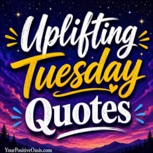 Tuesday Quotes